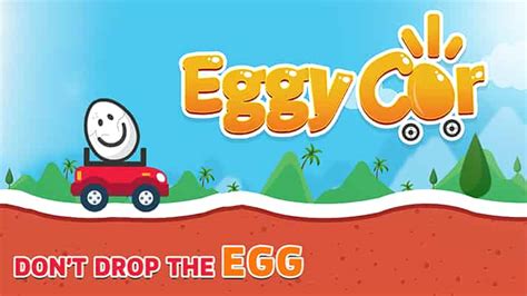 Eggy Car .